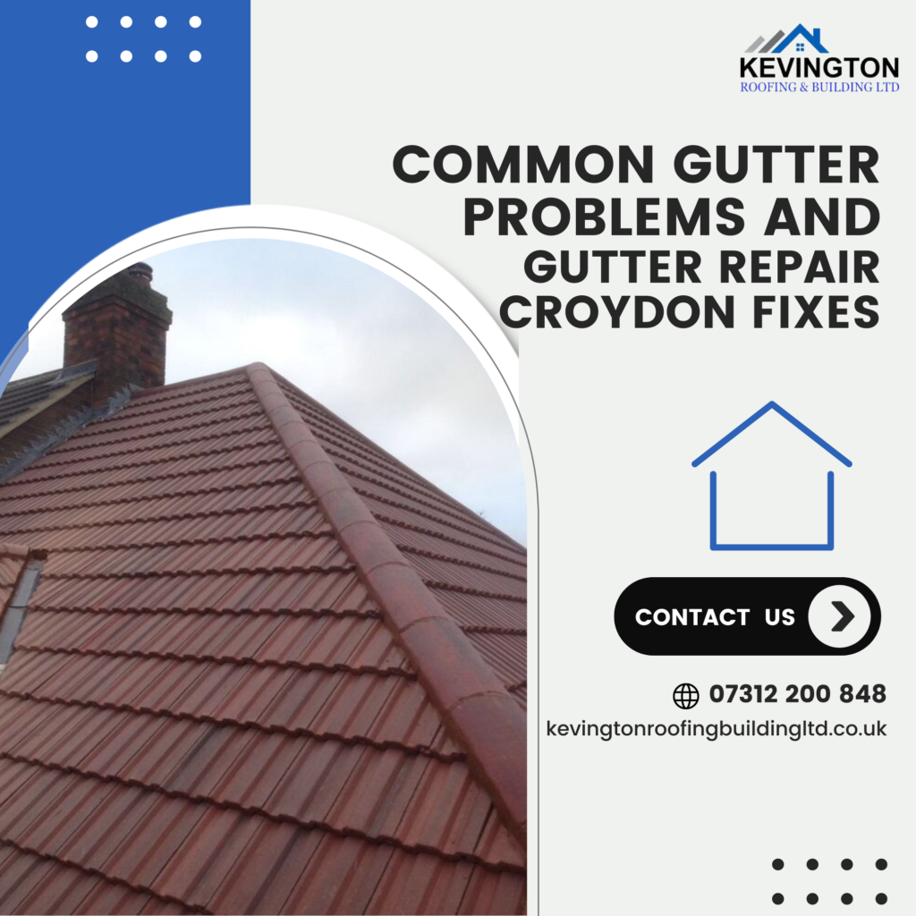 An advertisement for Kevington Roofing & Building Ltd featuring a red tiled roof with a brick chimney under a clear blue sky. The ad includes text about gutter repair services in Croydon, a contact number, and the company’s website.